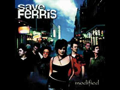 Save Ferris - I'm Not Cryin' For You