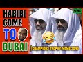 Habibi Come To Dubai Champions Trophy Final Meme Song Cricket