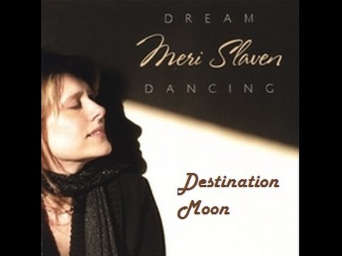 Meri Slaven - Destination Moon