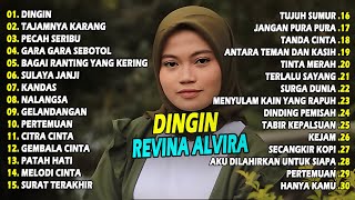 Download lagu REVINA ALVIRA FULL ALBUM - DINGIN | TERBARU 2025 mp3