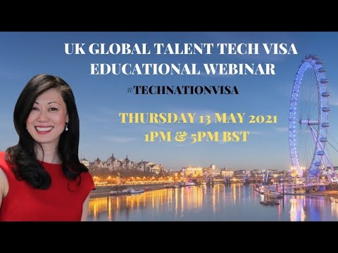 UK Global Talent Visa Educational Webinar with Michelle Hua