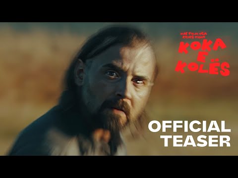 Koka e Koles - official Teaser (Film Shqip)