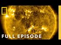 Uncovering The Secrets Of The Sun Full Episode National Geographic
