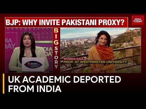 Indian-Origin UK Professor Natasha Kaul Denied Entry into India | India Today News