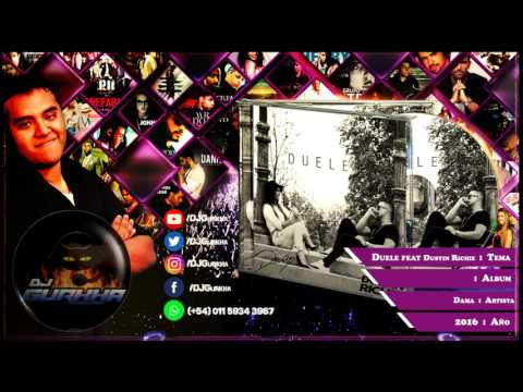 Duele - Dama feat Dustin Richie (Bachata)