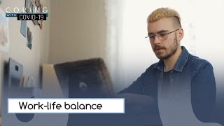 Work-Life Balance l Coping with COVID-19