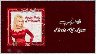 Dolly Parton - Circle of Love (Audio)