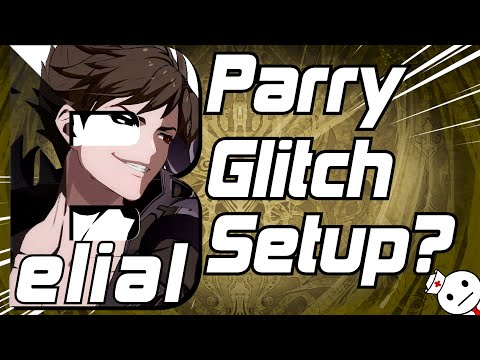 Belial Parry Glitch Setup (GBVS Season 2)