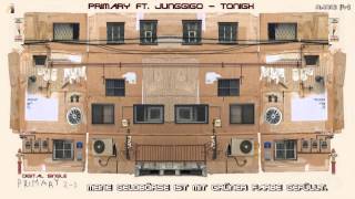 Primary ft. Junggigo - Tonight (머리 세웠어) k-pop [german Sub] Digital Single – 2 1