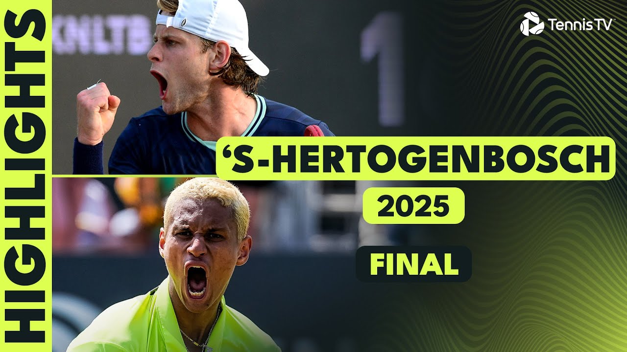 's-Hertogenbosch 2025 Final Highlights