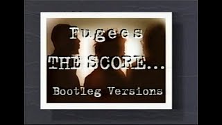 Fugees - The Score... Bootleg Versions (1996) - FULL DOCUMENTARY