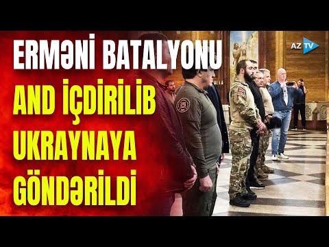 Erməni silahlıları indi də Ukraynaya daxil olur: batalyon üzvləri kilsədə and içdilər ki...
