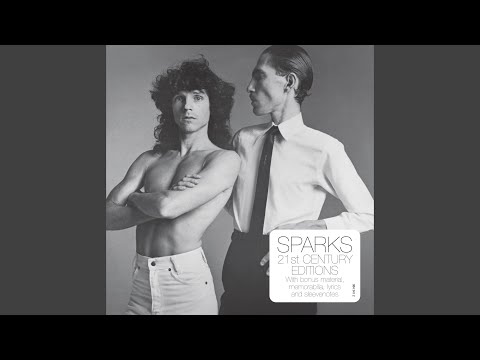I Want to Be Like Everybody Else - Sparks