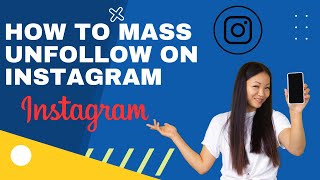 How To Mass Unfollow On Instagram in 2023 | Follower Beast | Instagram