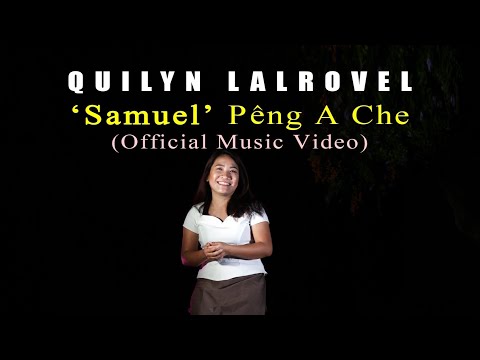 Quilyn Lalrovel - 'SAMUEL' Pêng a ti che(OFFICIAL MUSIC VIDEO)