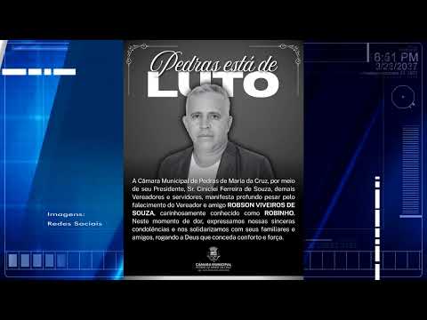 Luto em Pedras de Pedras de Maria da Cruz morre o vereador, Robinho