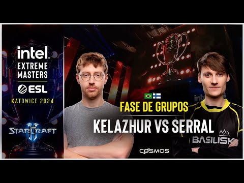 🔥 IEM Katowice - Kelazhur vs Serral | Starcraft 2 - Fase de Grupos