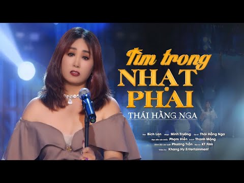Tìm trong phai nhạt - Thái Hằng Nga