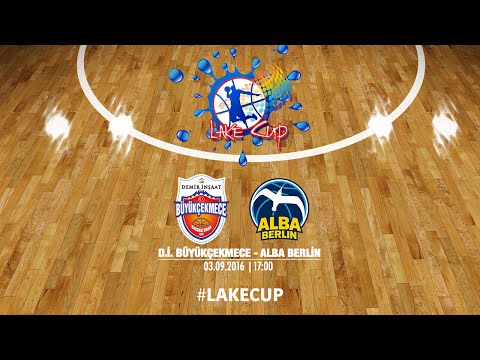 Demir İnşaat Büyükçekmece – Alba Berlin | Lake Cup |