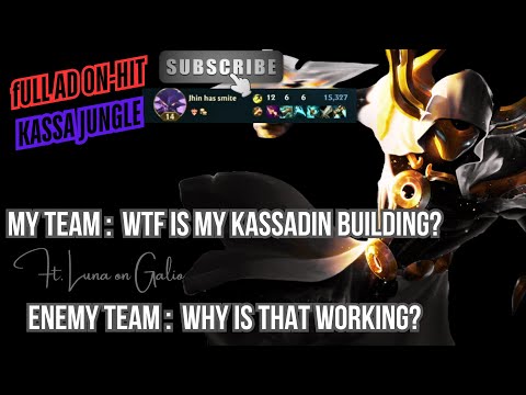 THE MOST ILLEGAL KASSADIN BUILD | FULL AD ON-HIT