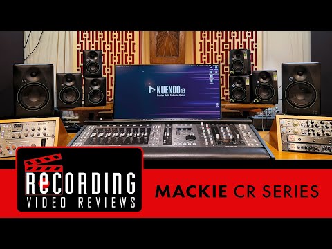 RECORDING Video Review: Mackie CR Series (3rd Gen)
