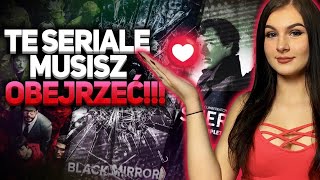 SERIALE KTÓRE MUSISZ OBEJRZEĆ! Część 2