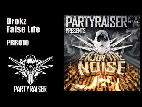 Drokz False Life