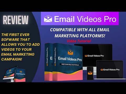 Email Videos Pro Review - Add Videos To Your Email Campaign! (Video Tutorial)