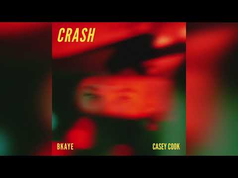 BKAYE - Crash (ft. Casey Cook) Official Audio