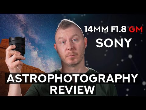 G Master by day, G.L.O.A.T. by night? - Sony FE 14mm F1.8 GM Astrophotography Review