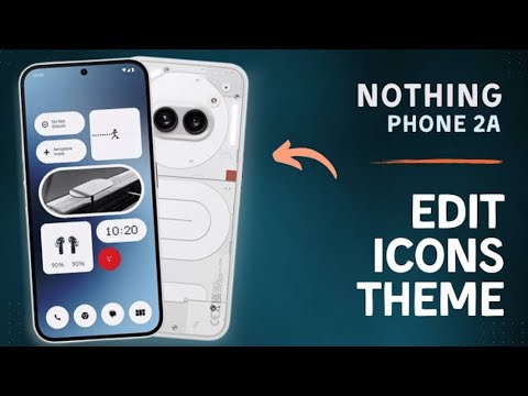 How to Change Icons Color on NothingPhone 2A | Customize Icon Theme Easily! | Edit Icons Theme