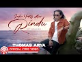 Thomas Arya Satu Yang Aku Rindu Official Lyric Video HD