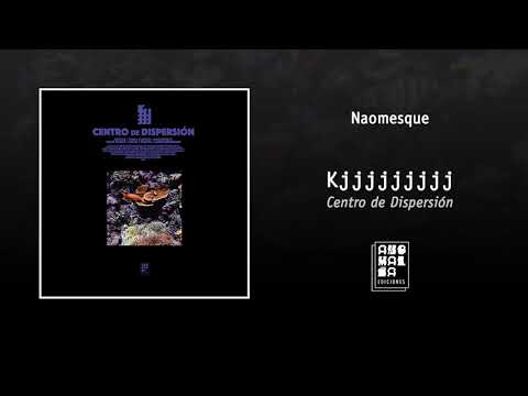 Kjjjjjjjjj - Naomesque