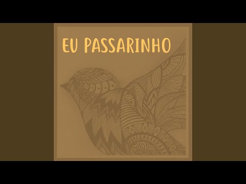 Eu Passarinho - Pedro Hoisel & Cris Diniz