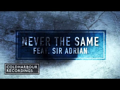 Fisherman & Hawkins feat. Sir Adrian - Never The Same