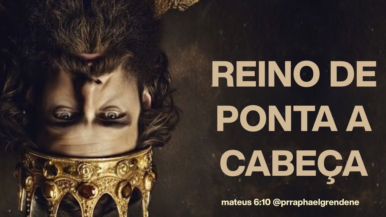 REINO DE PONTA CABEÇA - RAPHAEL GRENDENE