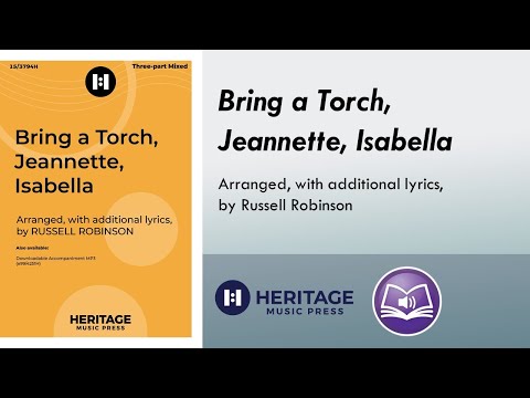 Bring a Torch, Jeannette, Isabella (Three-part Mixed) - Russell Robinson