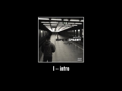 Pavulo - Intro (DS MIXTAPE)