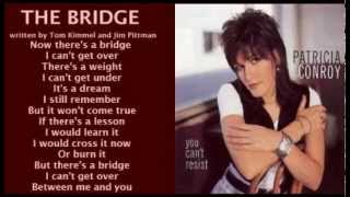 Patricia Conroy - The Bridge
