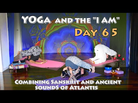 Day 65 Yoga - NHï - I Am the Destiny of Integration