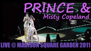 Prince LIVE 2011 Madison Square Garden 1999, Little Red Corvette The Beautiful Ones w Misty Copeland