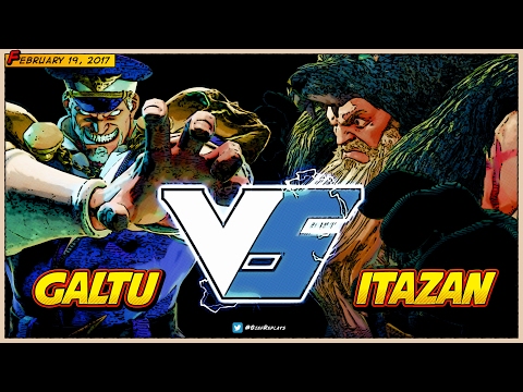 Galtu (Dictator) vs Itazan (Zangief) ► CFN Replays ► 02.19.17