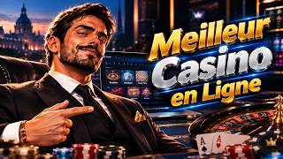 Le Meilleur Casino en Ligne Pour jouer en France ! (2027)