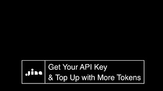 How to get your Jina AI API key with 1M free tokens and top it up