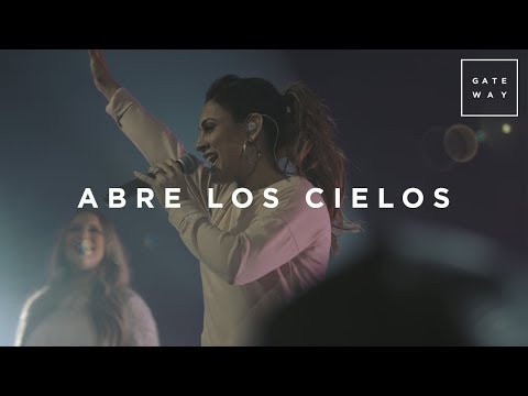 Abre Los Cielos (con Julissa) | En Vivo | Gateway Worship Español