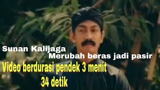 Download lagu Karomah sunan Kalijaga, merubah beras jadi pasir ! like_share_ambil hikmahnya mp3