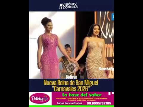 Nueva Reina de San Miguel de Bolívar