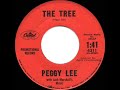 1959 Peggy Lee - The Tree