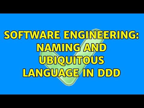 Software Engineering: Naming and Ubiquitous Language in DDD