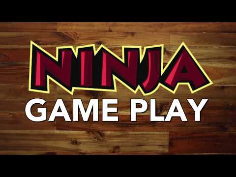 Ninja: Game Play